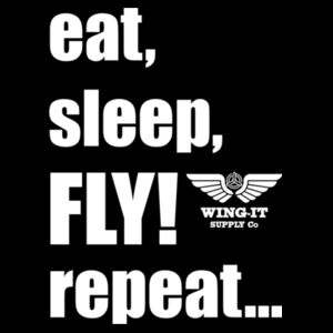 eat, sleep, FLY, repeat BLACK TEE Design